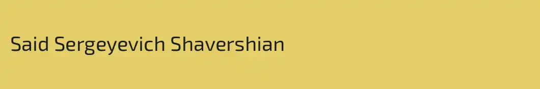 Said Sergeyevich Shavershian